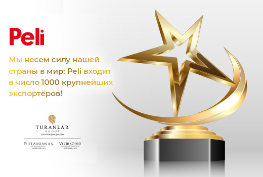 PELI входит в число 1000 крупнейших экспортёров Турции!